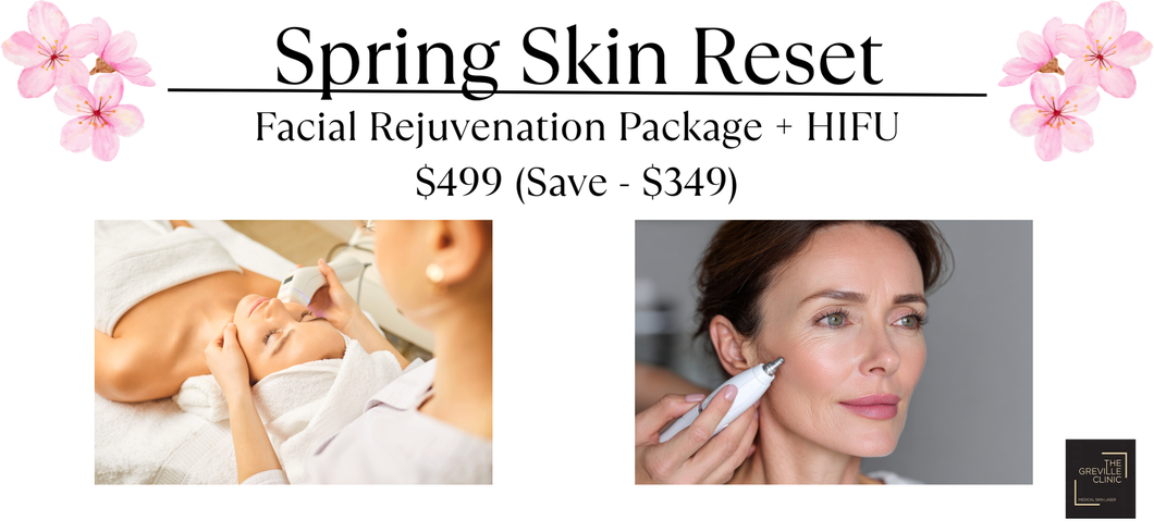 Spring Skin Reset - $499 Facial Rejuvenation Package + HIFU