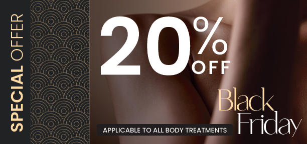 EXTENDED BLACK FRIDAY - Save 20% OFF Body Treatments - That's $50 FREE Clinic Credit