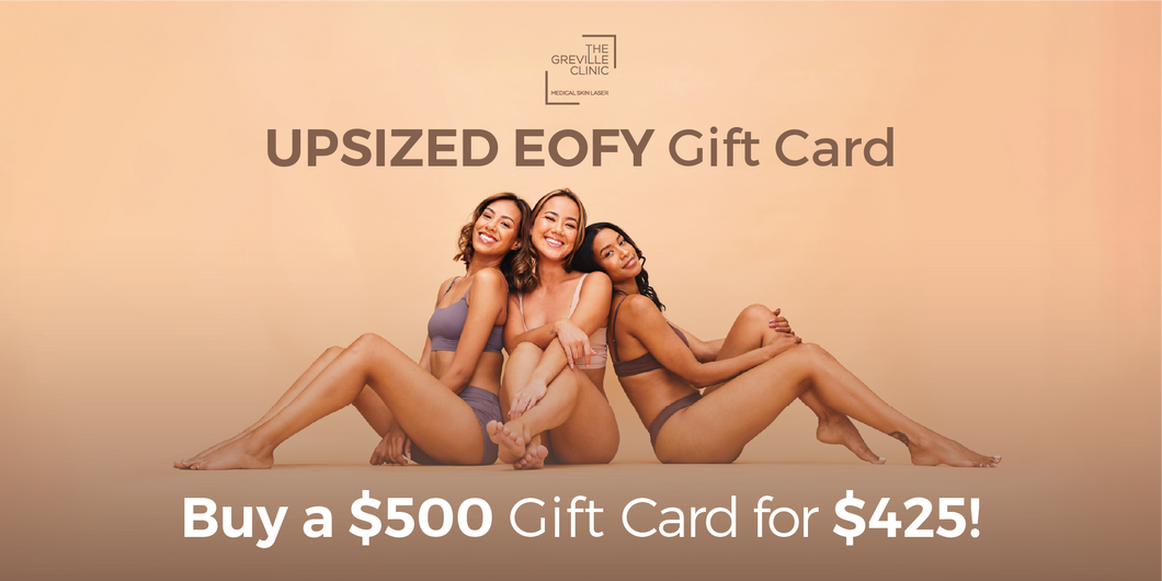 The Greville Clinic EOFYS-Spend & Save! Buy a $500 Gift Card for $425